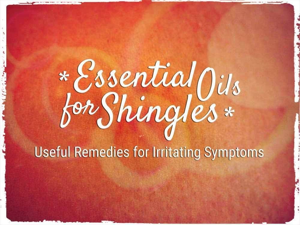 essential oils for shingles